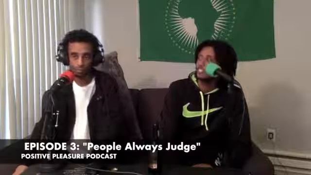 Positive Pleasure Podcast Episode 3 | "People Always Judge” смотреть онлайн