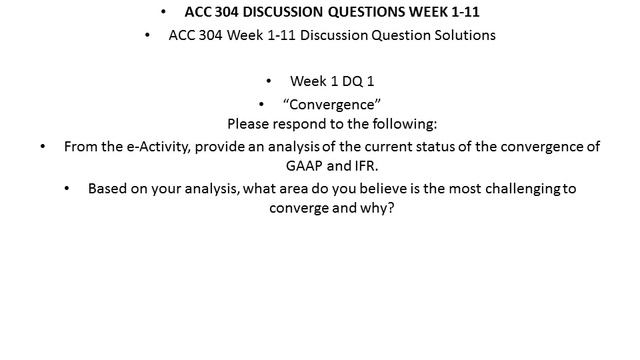 ACC 304 DISCUSSION QUESTIONS WEEK 1 11 смотреть онлайн
