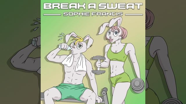 Break A Sweat