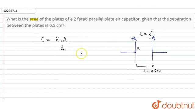 What is the area of the plates of a 2 farad parallel plate air capacitor, given that the separat смотреть онлайн