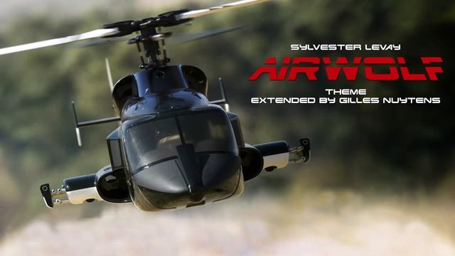 Sylvester Levay - Airwolf - Theme [Extended By Gilles Nuytens]