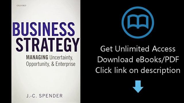 Business Strategy: Managing Uncertainty, Opportunity, and Enterprise смотреть онлайн