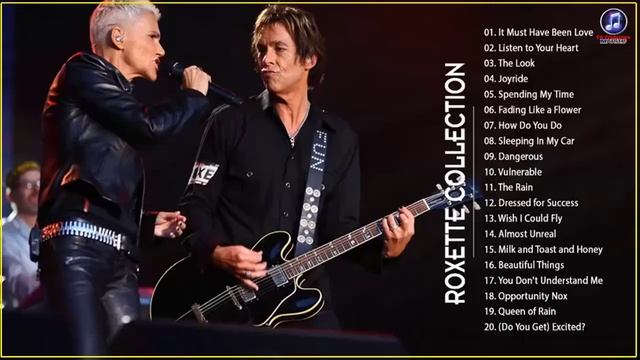 Best Songs Of Roxette   Roxette Greatest Hits Full Album HD HQ