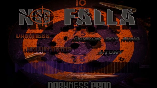 NO FALLA - Kelvin matos, Andrew boy, Darkness, J tony (DARKNESS.PROD) смотреть онлайн