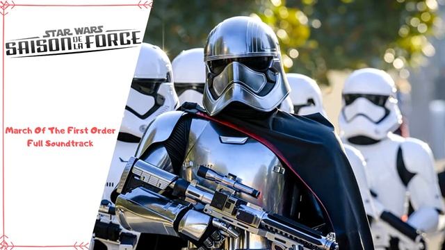 March Of The First Order Full Soundtrack - Legends Of The Force - Disneyland Paris смотреть онлайн