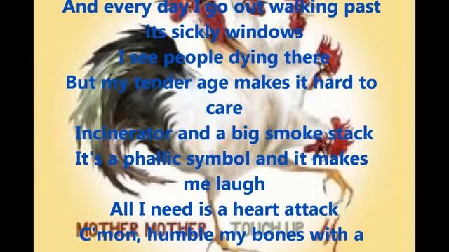 Mother Mother Verbatim Lyrics