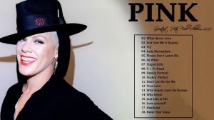 The Best of Pink - Pink Greatest Hits Full Album (HQ)