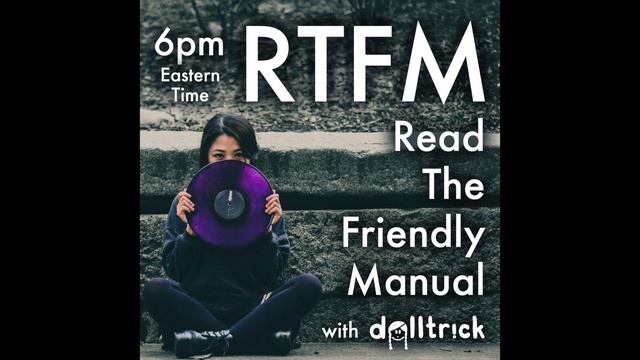 Ableton Live's Basic Concepts (Ep 001) | dolltr!ck's RTFM Podcast смотреть онлайн