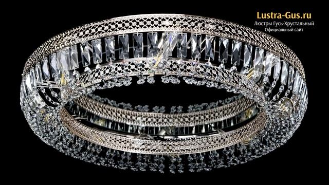 Хрустальная люстра «Венеция Кольцо пластинка №8» - Гусь-Хрустальный завод смотреть онлайн