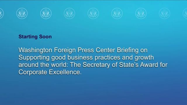 Briefing on Supporting good business practices and growth around the world - 11:00 AM смотреть онлайн