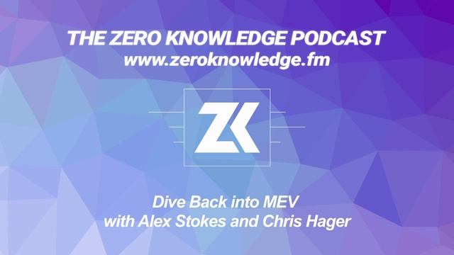 Episode 243: Dive Back into MEV with Alex Stokes and Chris Hager смотреть онлайн