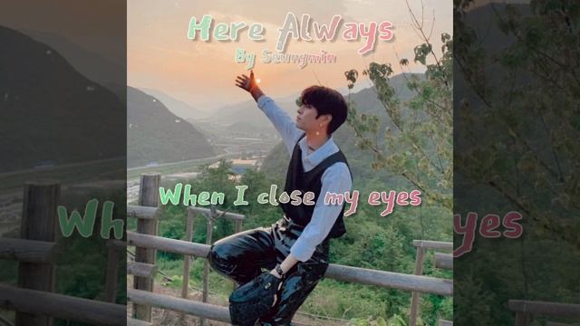 Seungmin(Stray Kids) - Here Always (Solo-Cover By Katyani2000)