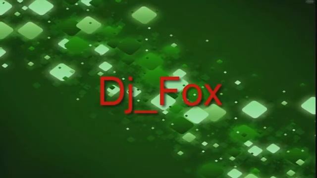 заставка dj fox смотреть онлайн