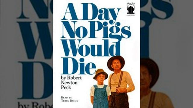 A Day No Pigs Would Die Chapter 8 Summary смотреть онлайн