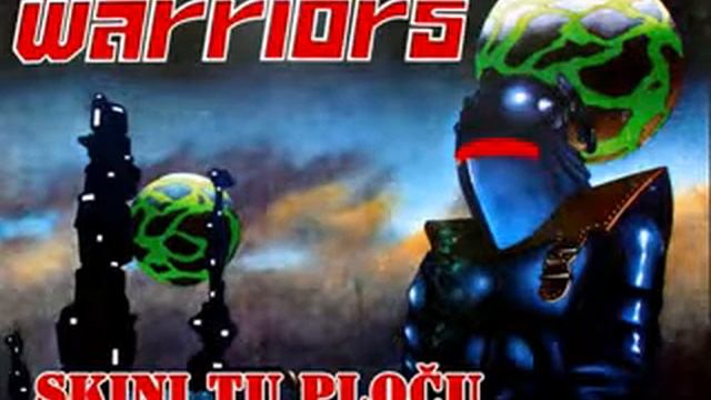 WARRIORS aka RATNICI (Serbia ex Yugoslavia) - Skini tu plocu (1983 EP) смотреть онлайн