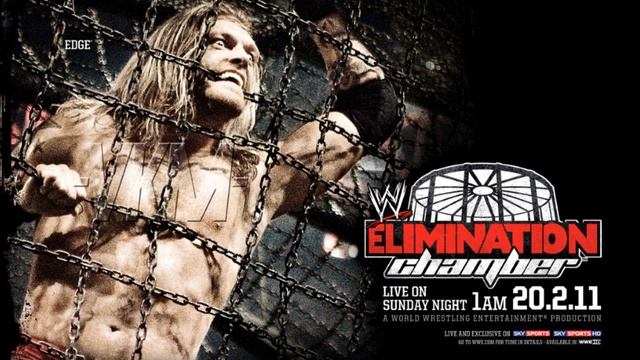 Elimination Chamber 2011 (Poster+Theme Song) HD смотреть онлайн