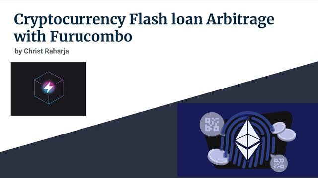 Cryptocurrency Flash Loan Arbitrage With Furucombo