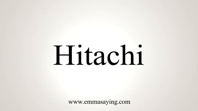 How To Say Hitachi смотреть онлайн