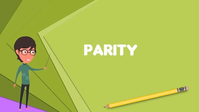 What is Parity (physics)?, Explain Parity (physics), Define Parity (physics) смотреть онлайн