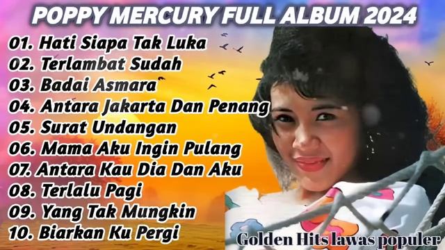 Poppy Mercury Album Terbaik Populer 90an | Lagu Nostalgia 90an | Lady Rocker 90an, Lagu Hits 90an смотреть онлайн