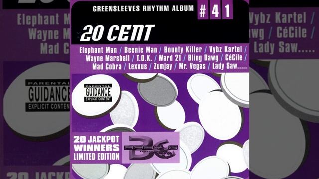 20 Cent Riddim Mix (Greensleeves Records, 2003) смотреть онлайн