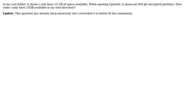 Unix & Linux: Wheres all my disk space? I encrypted a partition смотреть онлайн
