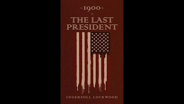 1900 Or The Last President By Ingersoll Lockwood - Audiobook