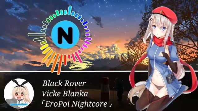 「Nightcore」Vicke Blanka - Black Rover (OP 3 Black Clover) смотреть онлайн
