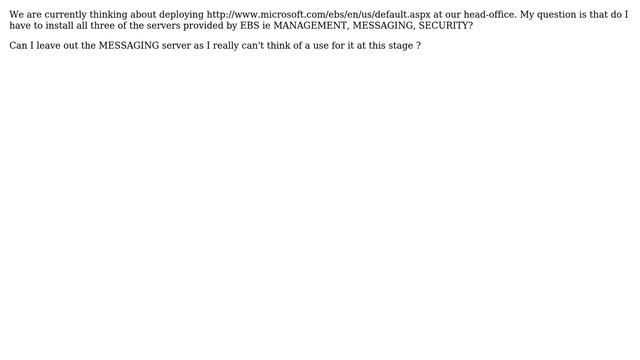 Do I have to install all three ESSENTIAL BUSINESS SERVERS? смотреть онлайн