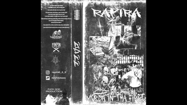 RAPIRA666 - MURDA IN THA FIRST смотреть онлайн