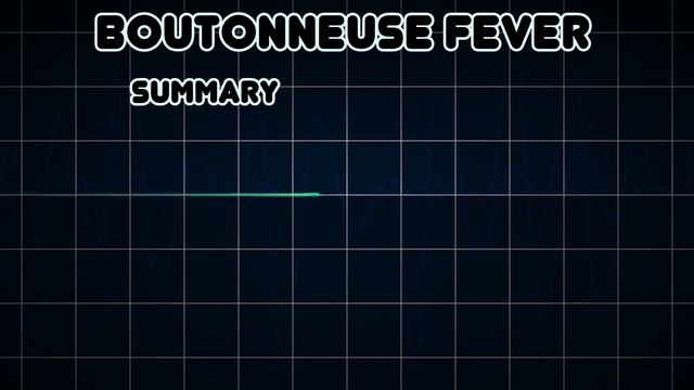 Boutonneuse fever (Medical Condition) смотреть онлайн