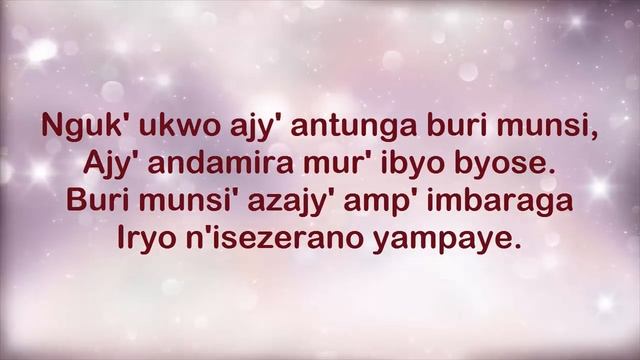 Ntabwo nkwiye kujya niganyira Lyrics смотреть онлайн