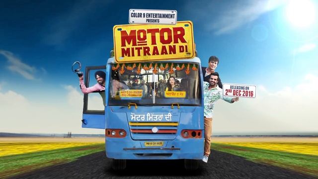 Motor Mitraan Di Official Digital Poster | Color9 Entertainment | Latest Punjabi Movies Posters 201 смотреть онлайн