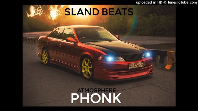 Sland Beats - Atmosphere phonk смотреть онлайн