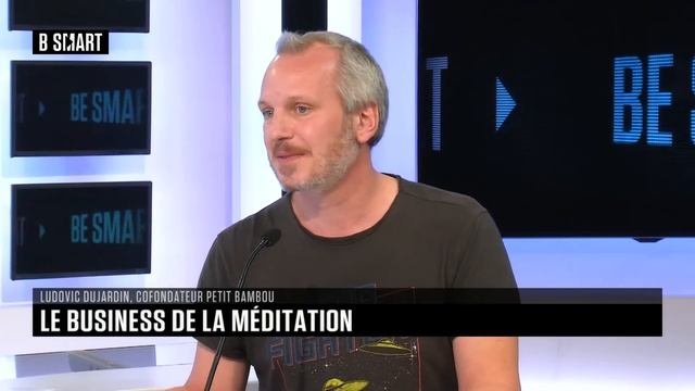 BE SMART - L'interview de Ludovic Dujardin (Petit Bambou) par Aurélie Planeix смотреть онлайн