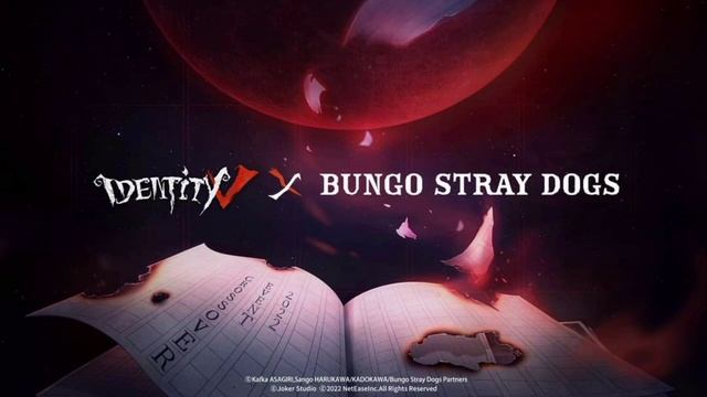[ NEW CROSSOVER ] IDENTITY V X BUNGO STRAY DOGS Official Announcement смотреть онлайн