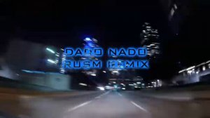 DADO - Dado-Nado (RUSM Remix)