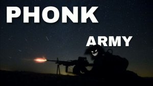 PHONK ARMY