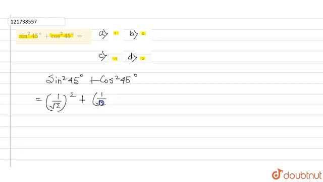`sin^(2)45^(@)+cos^(2)45^(@)=` смотреть онлайн