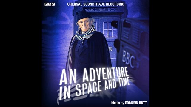 An Adventure in Space and Time Soundtrack - 25 - Time’s Up... смотреть онлайн