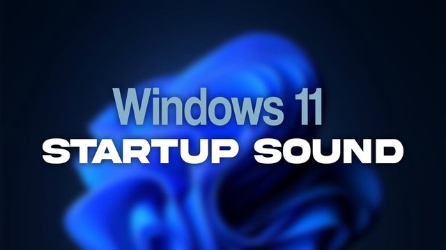 Windows 11 Startup Sound смотреть онлайн
