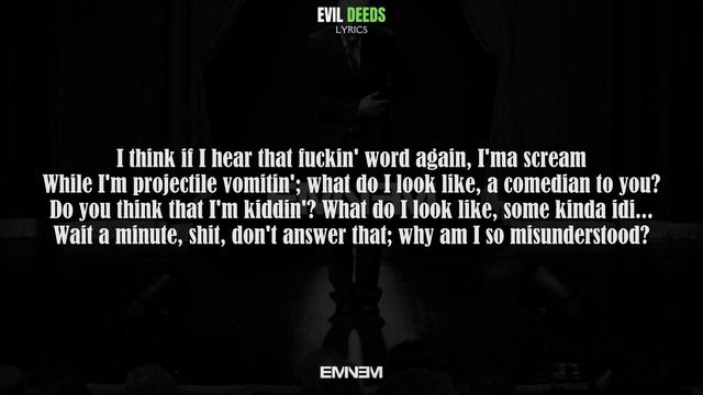 Eminem - Evil Deeds [Lyrics] [4KUHD] смотреть онлайн