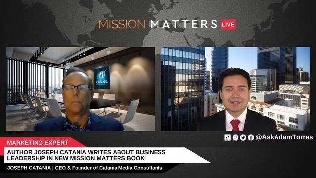 Author Joseph Catania Writes about Business Leadership in New Mission Matters Book смотреть онлайн