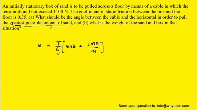 An initially stationary box of sand is to be pulled across a floor by means of a cable in which the смотреть онлайн