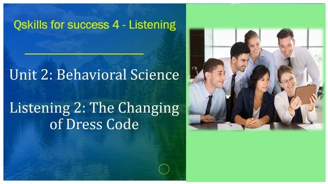 Unit 2b The changing Business Dress Code смотреть онлайн