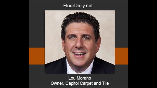 FloorDaily.net: Lou Morano Discusses Business Conditions at Capitol Carpet and Tile in Florida смотреть онлайн