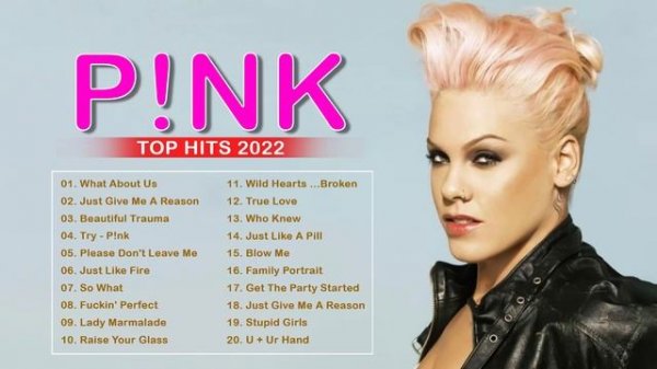 Pink Greatest Hits The Best of Pink Songs Pink Top Best Hits 2022