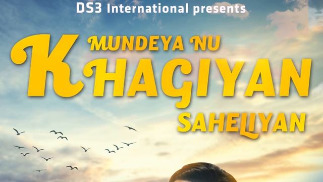 Mundeya Nu Khagiyan Saheliyan - Motion Poster | Ajay Dhot | Hiten | 30 September смотреть онлайн