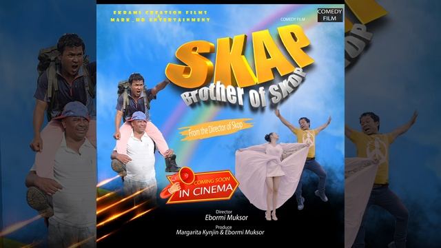 First Poster Skap (Brother of Skop)||Ebormi Muksor|| смотреть онлайн