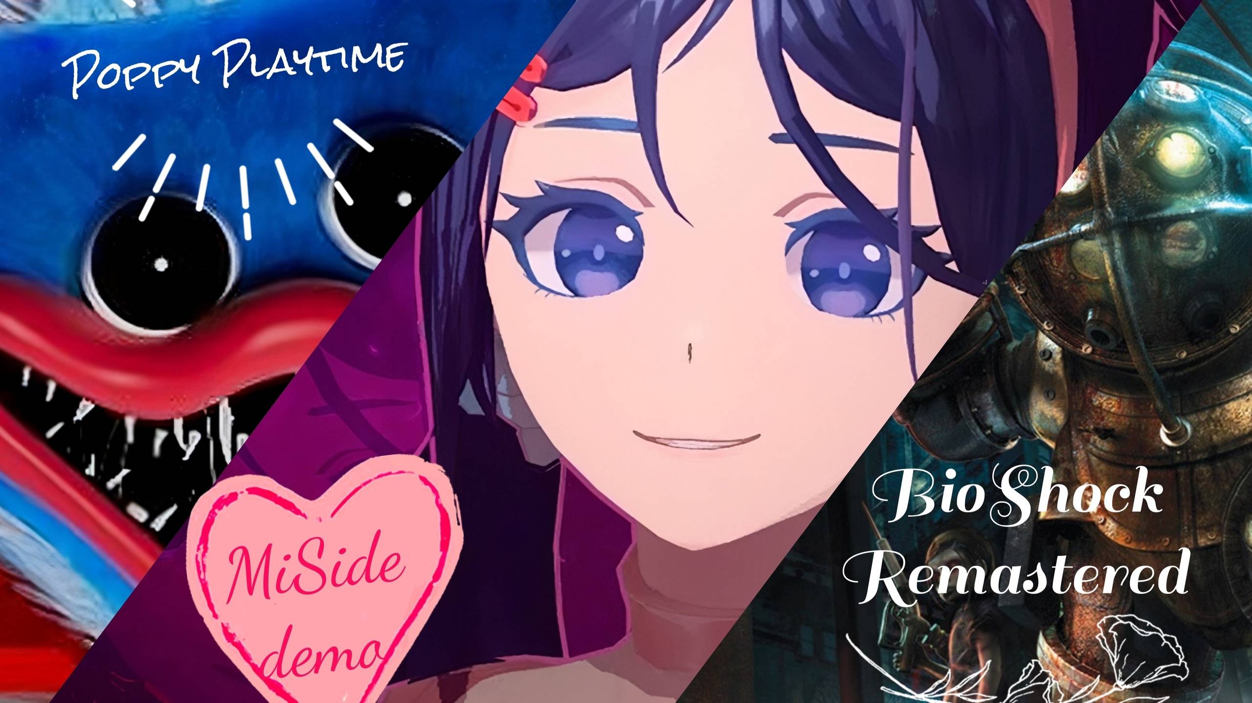 30.01.2025 Poppy Playtime 1 \ MiSide demo \ BioShock (Remastered) \ играю медленно и неправильно